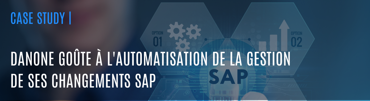 Automatisation changements SAP